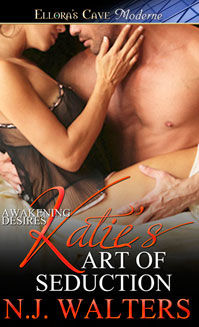 Katie's Art of Seduction, N.J.Walters