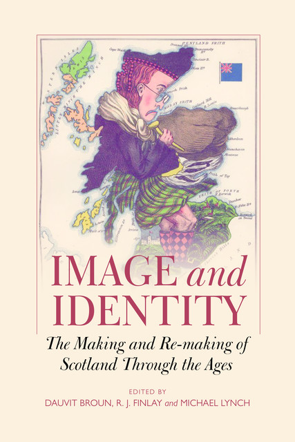 Image and Identity, Michael Lynch, Dauvit Broun, R.J. Finlay