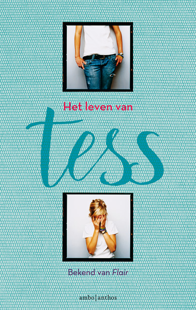Het leven van Tess, Tess Bleeker