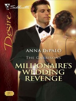 Millionaire's Wedding Revenge, Anna DePalo