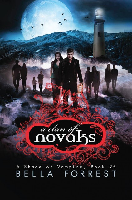 A Shade of Vampire 25: A Clan of Novaks, Bella Forrest