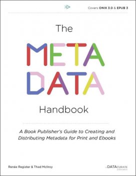 The Metadata Handbook, Renee Register, Thad McIlroy