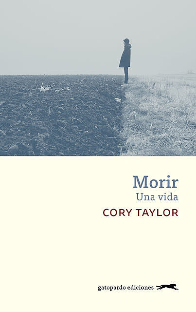 Morir, Cory Taylor