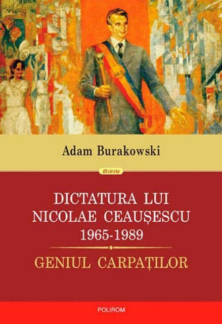Dictatura lui Ceausescu (1965–1989), Adam Burakowski