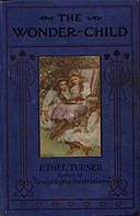 The Wonder-Child: An Australian Story, Ethel Sybil Turner