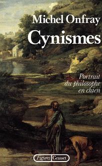 Cynismes, Michel Onfray