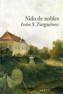 Nido de Nobles, Iván Turguenev