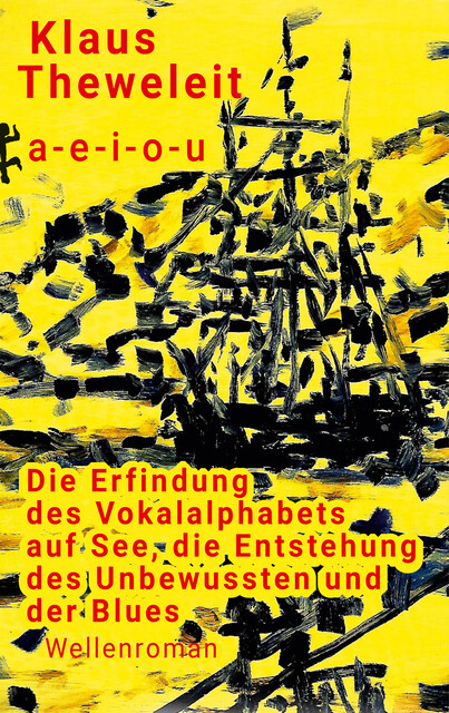 a – e – i – o – u, Klaus Theweleit