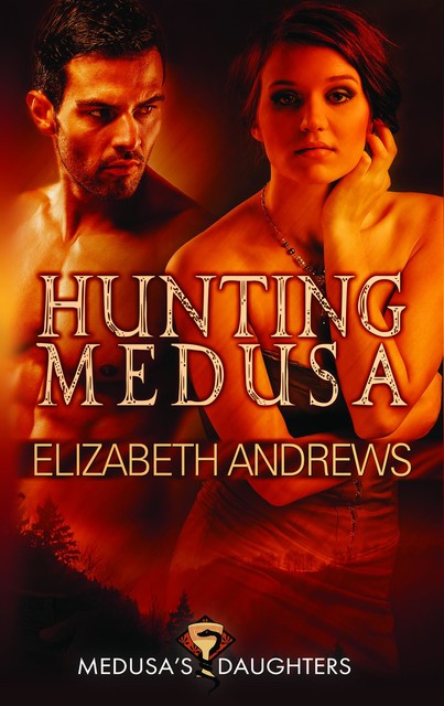 Hunting Medusa, Elizabeth Andrews