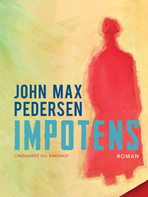 Impotens, John Max Pedersen