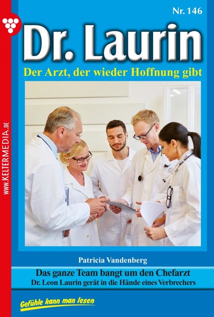 Dr. Laurin 146 – Arztroman, Patricia Vandenberg