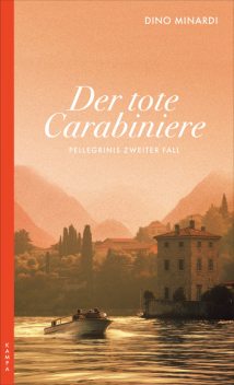 Der tote Carabiniere, Dino Minardi