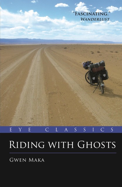 Riding with Ghosts, Gwen Maka