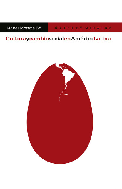 Cultura y cambio social en América Latina, Mabel Moraña
