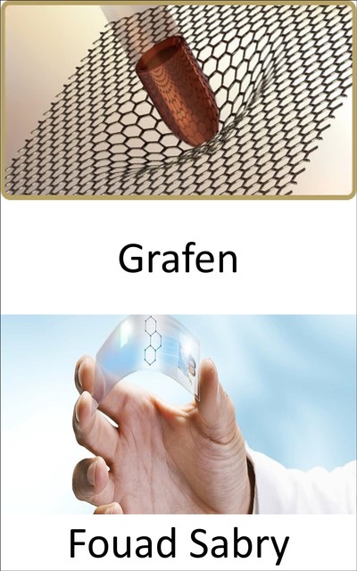 Grafen, Fouad Sabry