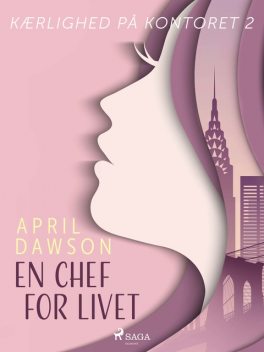 En chef for livet – Kærlighed på kontoret 2, April Dawson