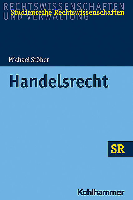 Handelsrecht, Michael Stöber