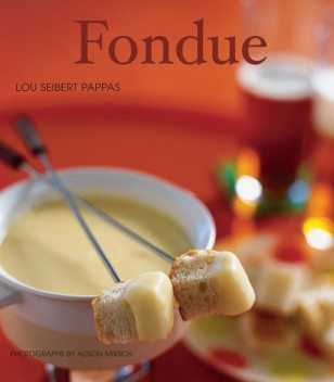 Fondue, Lou Pappas