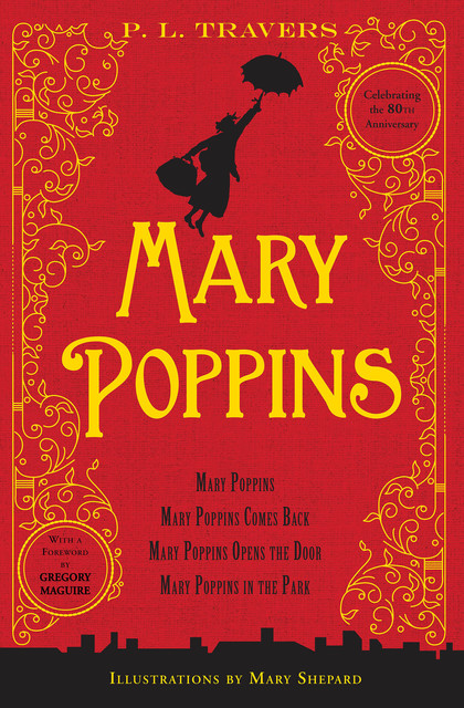 Mary Poppins--the Complete Collection, P.L.Travers