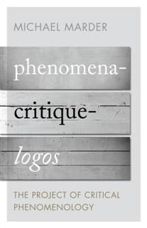 Phenomena-Critique-Logos, Michael Marder