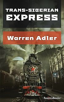 Trans-Siberian Express, Warren Adler