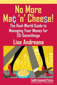 No More Mac 'n Cheese!, Lise Andreana