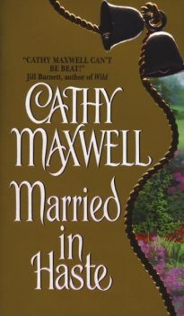 Married in Haste, Cathy Maxwell
