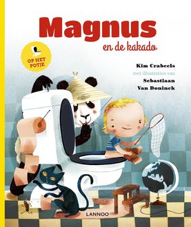 Magnus en de kakado, Kim Crabeels, Sebastiaan van Doninck