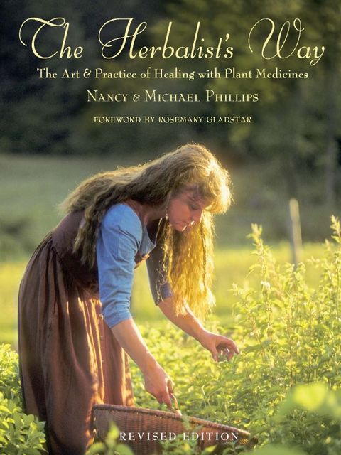 The Herbalist's Way, Michael Phillips, Nancy Phillips