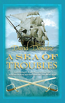 A Sea of Troubles, David Donachie