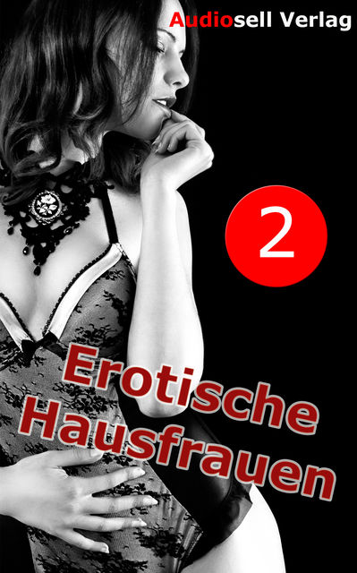 Erotische Hausfrauen Vol. 2, Irena Böttcher