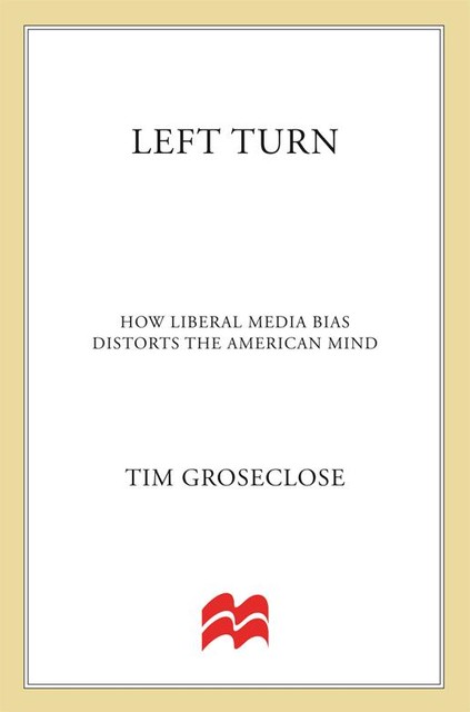 Left Turn, Groseclose Tim