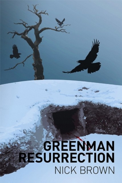 Greenman Resurrection, Nick Brown