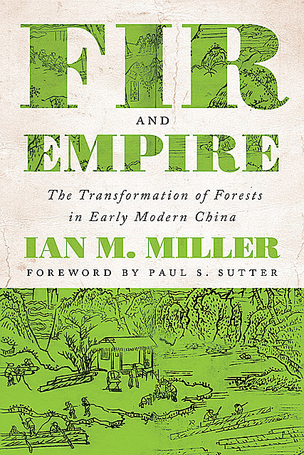 Fir and Empire, Ian Miller