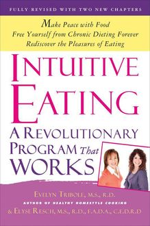 Intuitive Eating, 3rd Edition, Evelyn Tribole