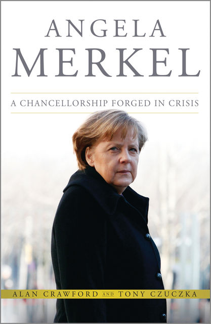Angela Merkel, Alan Crawford, Tony Czuczka