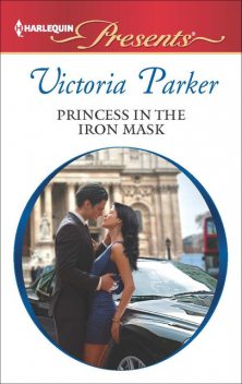 Princess in the Iron Mask, Victoria Parker