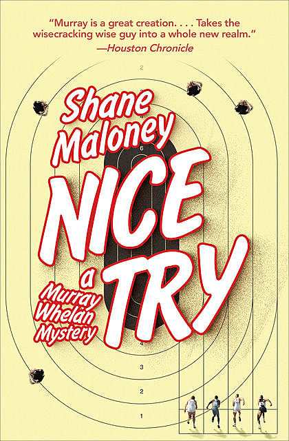 Whelan – 03 – Nice Try, Shane Maloney