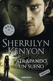 Atrapando Un Sueño, Sherrilyn Kenyon