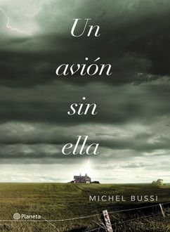 Un Avión Sin Ella, Michel Bussi