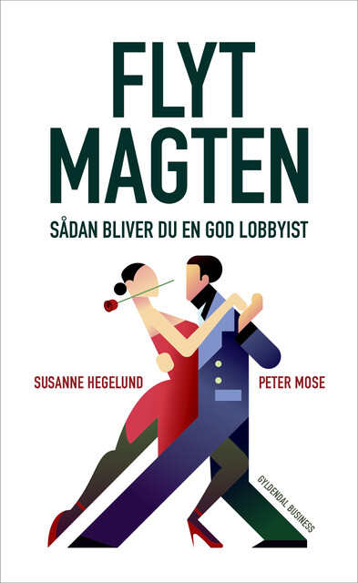 Flyt magten, Peter Mose, Susanne Hegelund