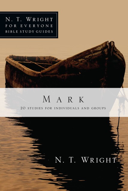 Mark, N.T.Wright