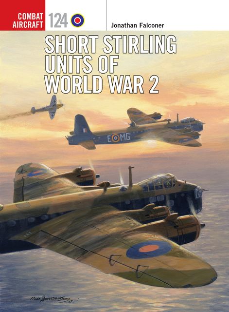 Short Stirling Units of World War 2, Jonathan Falconer