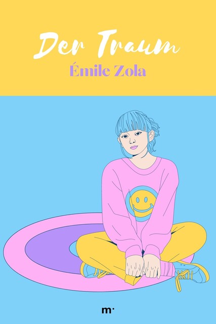 Der Traum, Émile Zola