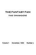 The Fantasy Fan November 1933 The Fans' Own Magazine, Charles D Hornig