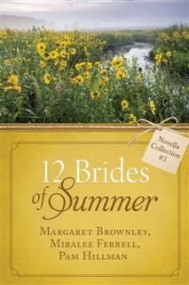 12 Brides of Summer – Novella Collection #3, Margaret Brownley