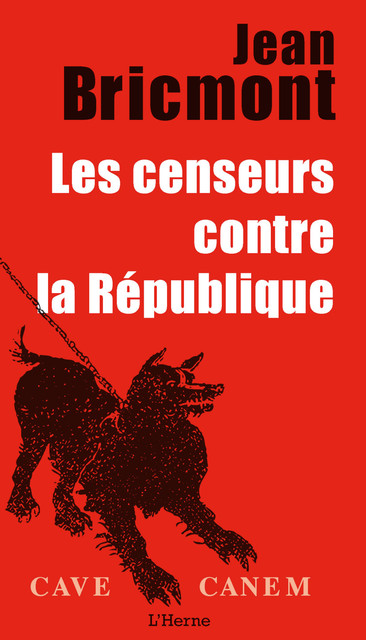 Les censeurs contre la République, Jean Bricmont