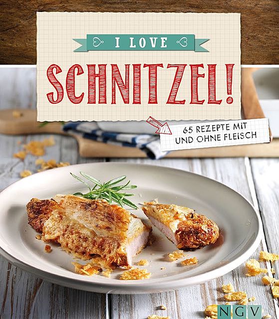 I love Schnitzel, Göbel Verlag, Naumann, amp
