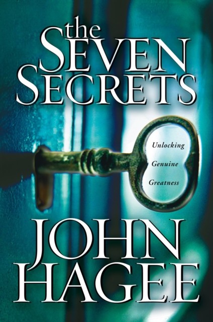 Seven Secrets, John Hagee