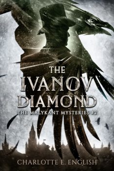 The Ivanov Diamond, Charlotte E.English